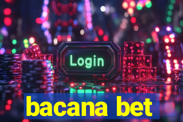 bacana bet